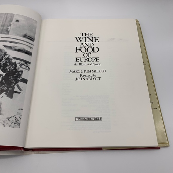 The Wine and Food of Europe: An Illustrated Guide By Marc & Kim Millon - Picture 8 of 10